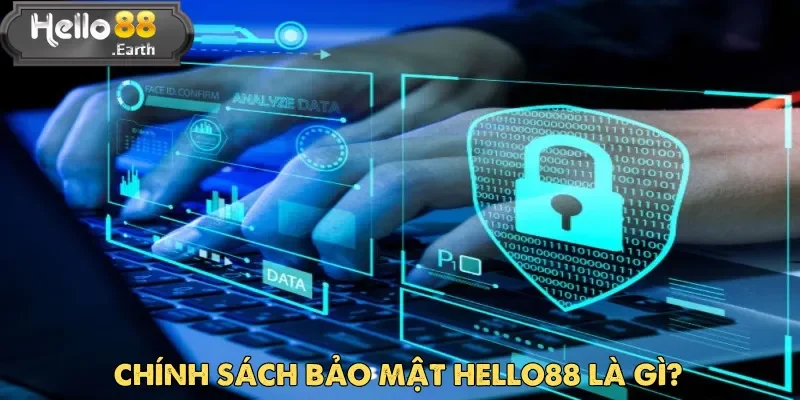 Chính Sách Bảo Mật Hello88 – Ưu Tiên Hàng Đầu Năm 2025 1 Chính sách bảo mật Hello88 được nhà cái cập nhật mới nhất trong năm 2025