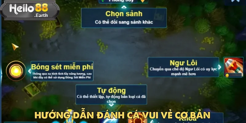 Hướng dẫn cơ bản là phần quan trọng cần lưu ý khi chơi Đánh Cá Vui Vẻ