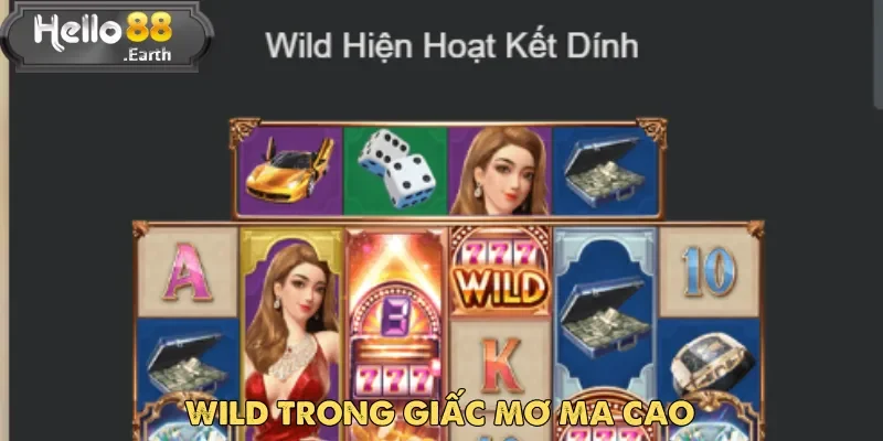 Biểu tượng đặc biệt với khung bạc bao quanh là Wild trong Giấc Mơ Ma Cao