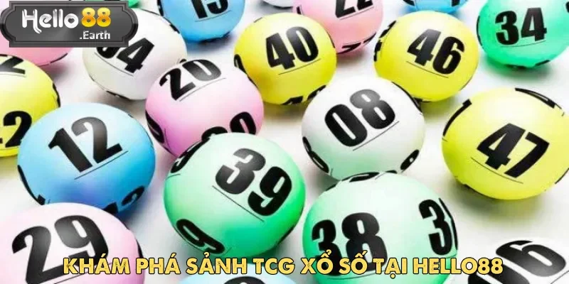 TCG Xổ Số Tại Hello88 Đáng Trải Nghiệm Nhất Hiện Nay 1 Nền tảng cá cược TCG xổ số đáng tin cậy và hấp dẫn nhất năm 2025